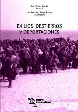 Exilios, destierros y deportaciones