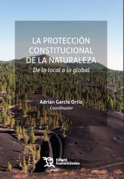 La protecci�n constitucional de la naturaleza