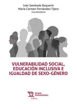 Vulnerabilidad social, educaci�n inclusiva e igualdad de sexo-g�nero