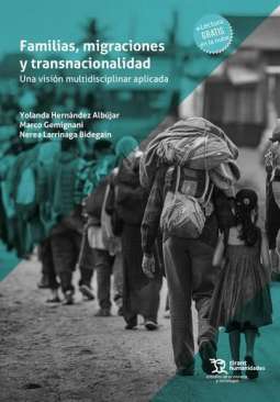 Familias, migraciones y transnacionalidad