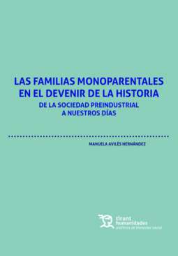 Las familias monoparentales en el devenir de la historia