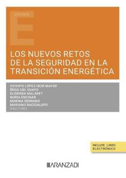 Los nuevos retos de la seguridad en la transici�n energ�tica