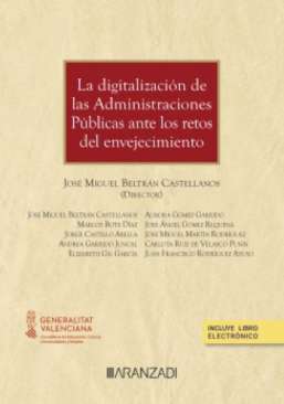 La digitalizaci�n de las Administraciones P�blicas ante los retos del envejecimiento