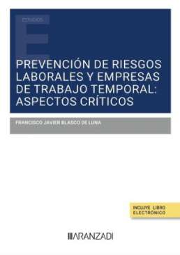 Prevenci�n de riesgos laborales y empresas de trabajo temporal