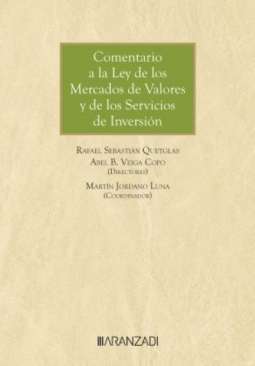 Comentario a la Ley de los Mercados de Valores y de los Servicios de Inversi�n