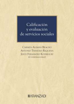 Calificaci�n y evaluaci�n de servicios sociales