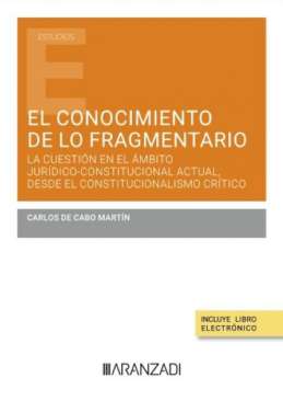 El conocimiento de lo fragmentario