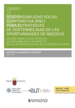 Responsabilidad Social Corporativa (RSC) para estrategias de sostenibilidad de las oportunidades de negocio