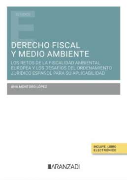 Derecho fiscal y medio ambiente