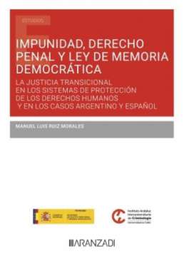 Impunidad, Derecho Penal y Ley de Memoria democr�tica