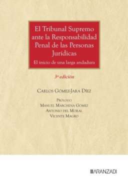El Tribunal Supremo ante la responsabilidad penal de las personas jur�dicas