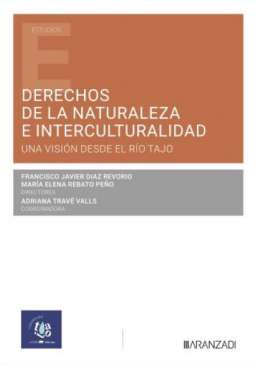 Derechos de la naturaleza e interculturalidad