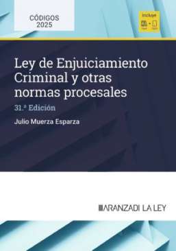 Ley de Enjuiciamiento Criminal y otras normas procesales