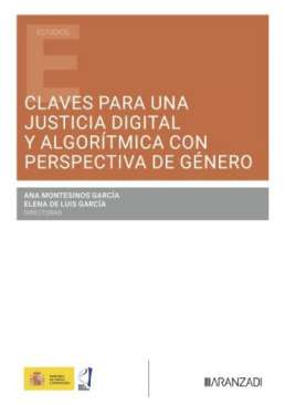 Claves para una justicia digital y algor�tmica con perspectiva de g�nero