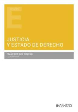 Justicia y Estado de Derecho