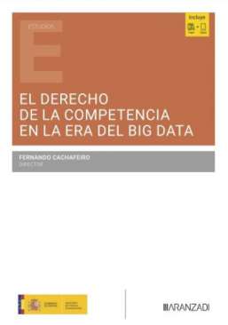 El Derecho de la competencia en la era del Big Data