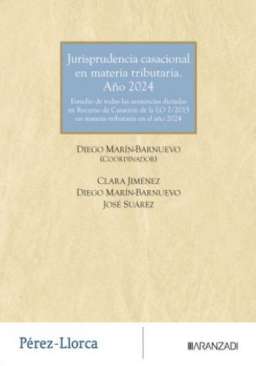 Jurisprudencia casacional en materia tributaria