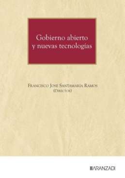 Gobierno abierto y nuevas tecnolog�as