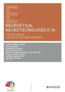 Neuro�tica, neurotecnolog�a e IA