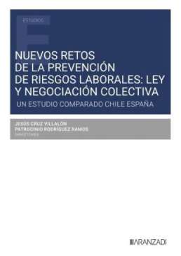 Nuevos retos de la prevenci�n de riesgos laborales