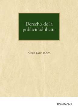 Derecho de la publicidad il�cita