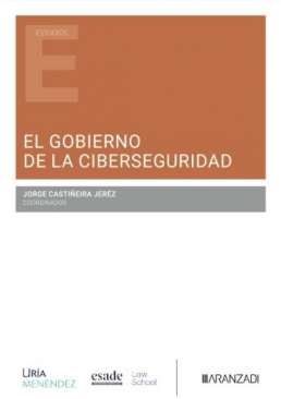 El gobierno de la ciberseguridad