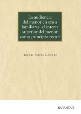 La audiencia del menor en crisis familiares