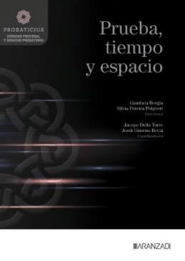 Prueba, tiempo y espacio