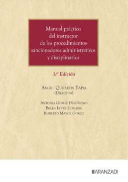 Manual pr�ctico del instructor de los procedimientos sancionadores administrativos y disciplinarios