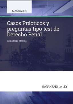 Casos Pr�cticos y preguntas tipo test de Derecho Penal