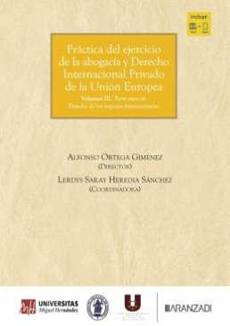 Pr�ctica del ejercicio de la abogac�a y derecho internacional privado de la Uni�n Europea, 3