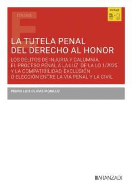 La tutela penal del derecho al honor