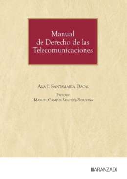 Manual de Derecho de las Telecomunicaciones