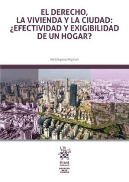 El derecho, la vivienda y la ciudad