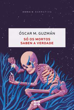 S� os mortos saben a verdade