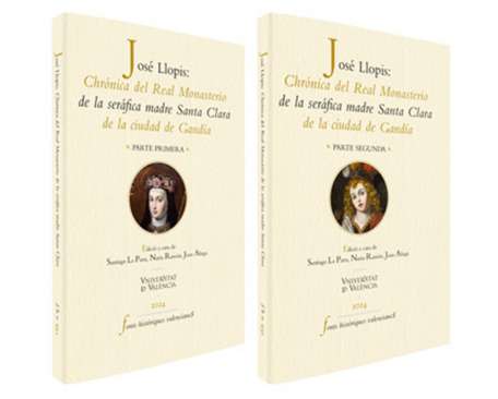 Chr�nica del Real Monasterio de la ser�fica madre Santa Clara de la ciudad de Gand�a