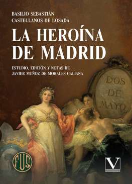 La hero�na de Madrid