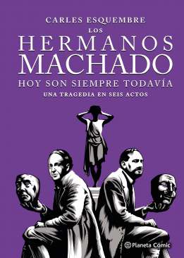 Los hermanos Machado
