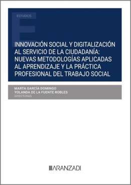 Innovaci�n social y digitalizaci�n al servicio de la ciudadan�a