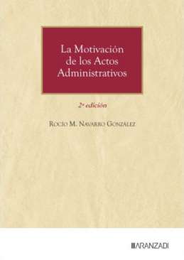 La motivaci�n de los actos administrativos