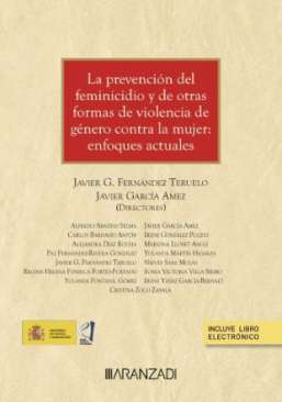 La prevenci�n del feminicidio y de otras formas de violencia de g�nero contra la mujer