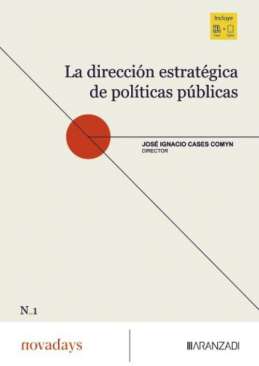 La direcci�n estrat�gica de pol�ticas p�blicas
