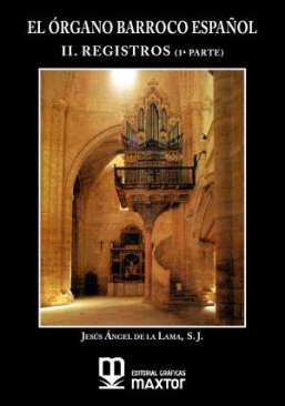 El �rgano barroco espa�ol, 2.1