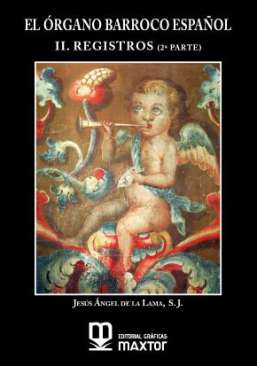 El �rgano barroco espa�ol, 2.2