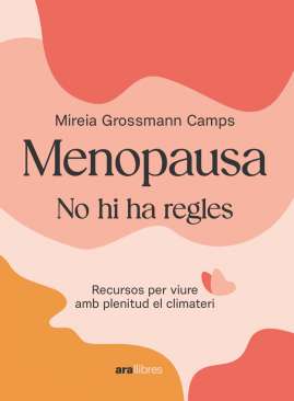 Menopausa, no hi ha regles