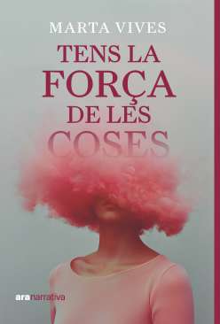 Tens la for�a de les coses