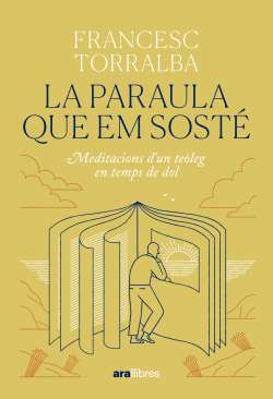 La paraula que em sost�