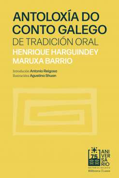 Antolox�a do conto galego de tradici�n oral
