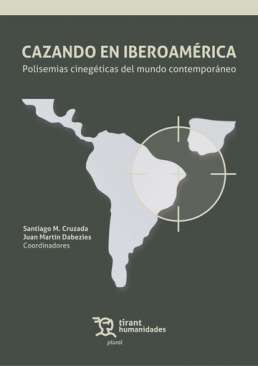 Cazando en Iberoam�rica