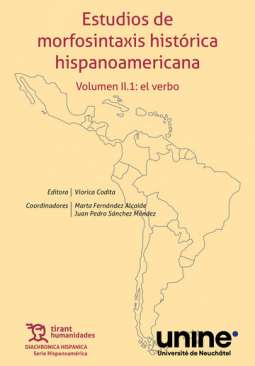 Estudios de morfosintaxis hist�rica hispanoamericana, 2.1